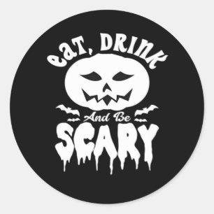 Eat Drink And Be Scary Halloween Retro Classic Classic Round Sticker