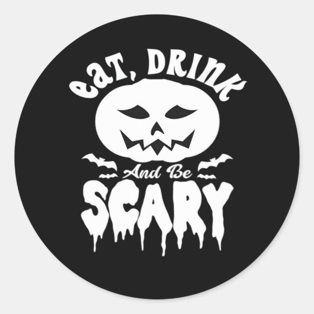 Eat Drink And Be Scary Halloween Retro Classic Classic Round Sticker (Front)