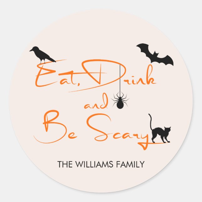 Eat Drink and Be Scary Halloween Round Sticker (Front)
