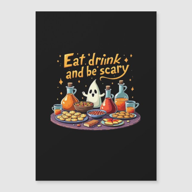 Eat Drink And Be Scary Halloween Spooky Fun For Ha (Front)