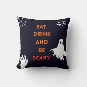 Eat, Drink and Be Scary Halloween Throw Pillow