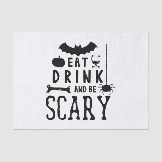eat drink and be scary halloween tissue paper (Front)