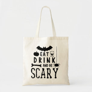 eat drink and be scary halloween tote bag