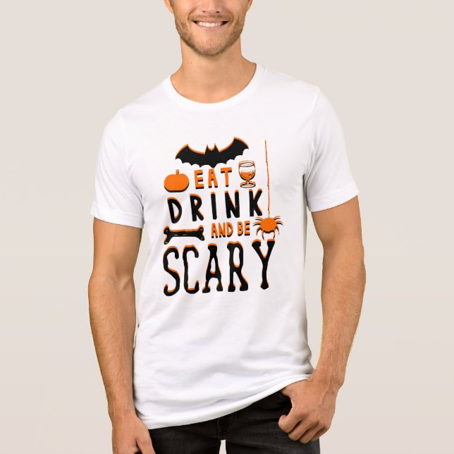 eat drink and be scary halloween Tri-Blend shirt (Front)