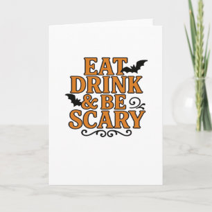 Eat Drink And Be Scary Halloween Vintage Graphic Card