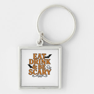Eat Drink And Be Scary Halloween Vintage Graphic Key Ring