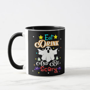 Eat Drink And Be Scary Happy Halloween Day Mug
