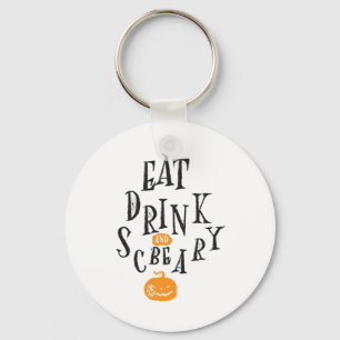 Eat Drink And Be Scary Happy Halloween Vintage Coo Key Ring