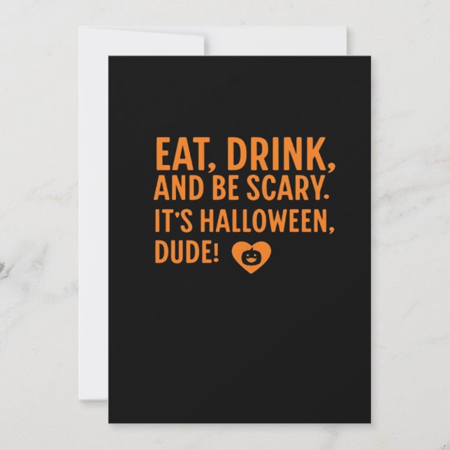 Eat Drink And Be Scary Its Halloween Fall Autumn Q Holiday Card (Front)