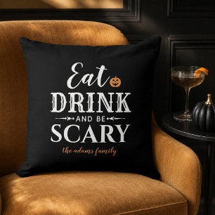Eat Drink and Be Scary Modern Typography Halloween Cushion