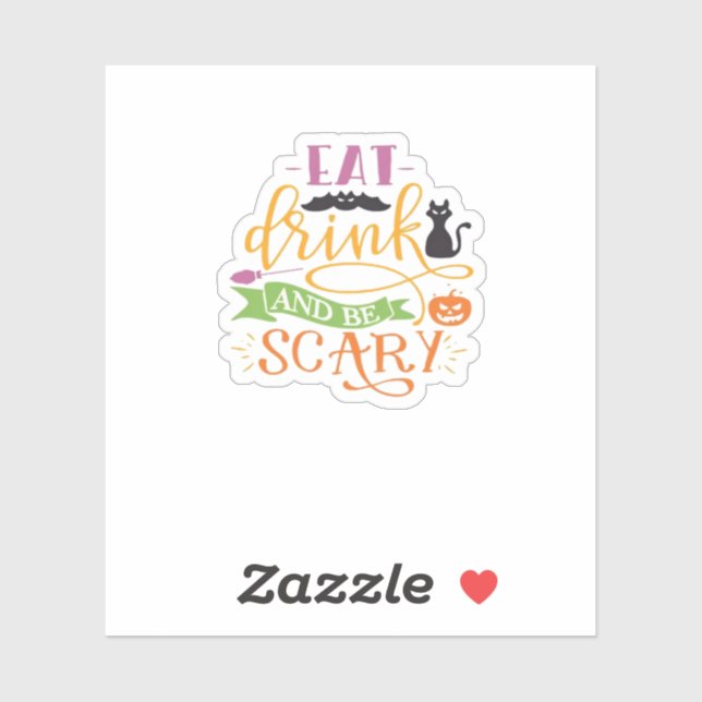 Eat Drink And Be Scary Quote & Retro Classic Desig (Sheet)