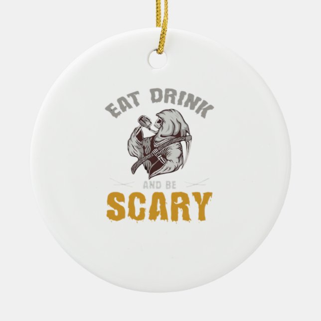 Eat Drink And Be Scary Reaper Minimal Clean Ceramic Tree Decoration (Front)