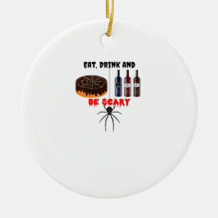 Eat Drink And Be Scary Retro Classic Ceramic Tree Decoration