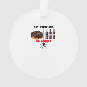 Eat Drink And Be Scary Retro Classic Ornament
