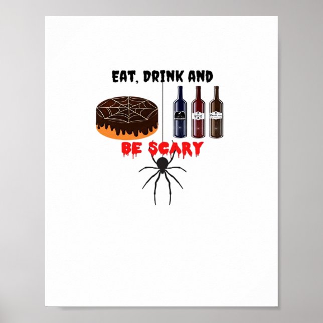 Eat Drink And Be Scary Retro Classic Poster (Front)