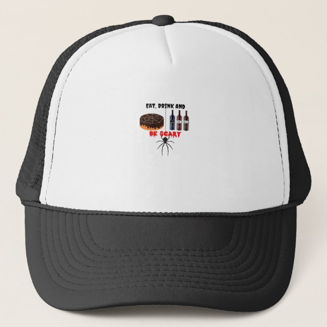 Eat Drink And Be Scary Retro Classic Trucker Hat (Front)