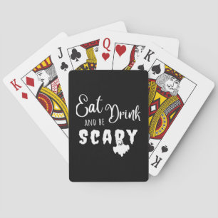 Eat Drink And Be Scary Retro Graphic Playing Cards