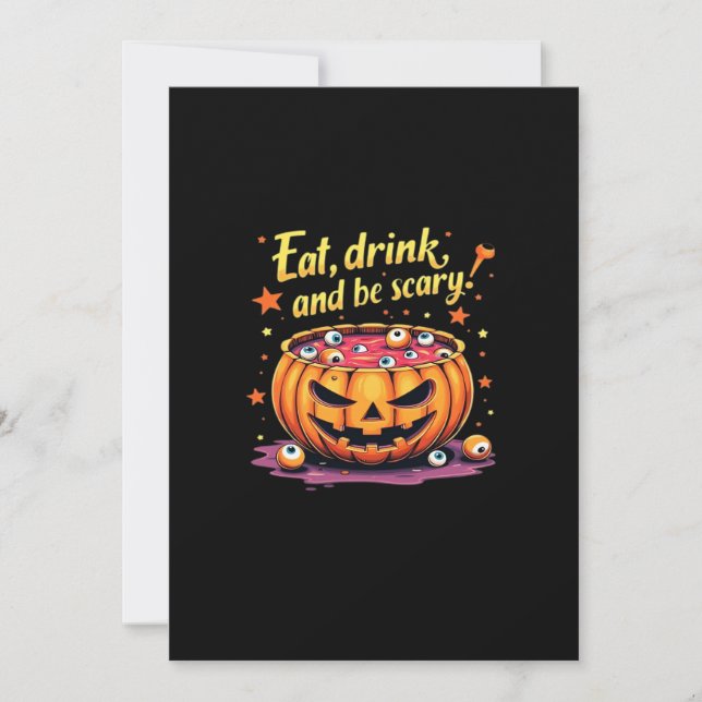 Eat Drink And Be Scary Scary Movie Night Halloween Holiday Card (Front)