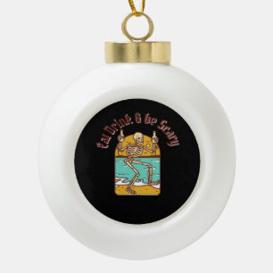 Eat Drink And Be Scary Simple Clean Ceramic Ball Christmas Ornament