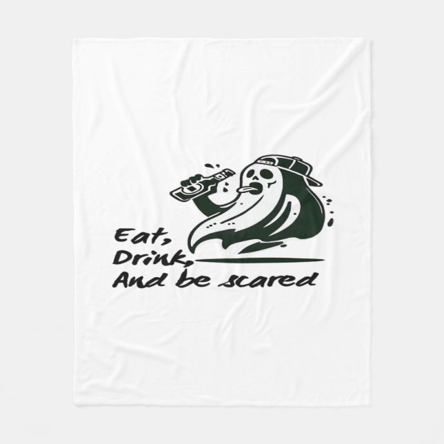 Eat Drink And Be Scary Spooky Club Cool Unique Fleece Blanket (Front)