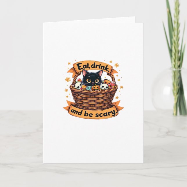 Eat Drink And Be Scary Trick Or Treat Basket Hallo Card (Front)