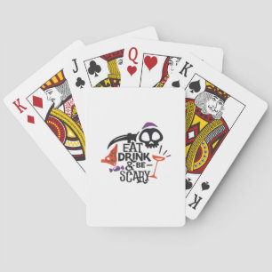Eat Drink And Be Scary Vintage Graphic Playing Cards