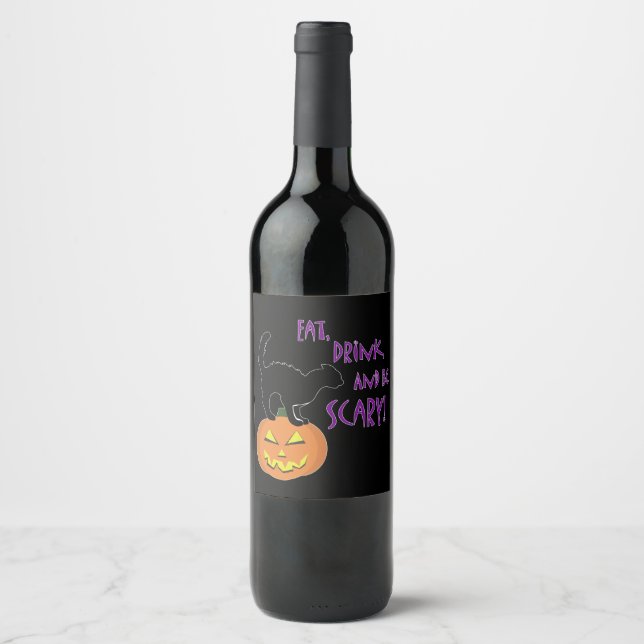 Eat, Drink, and Be Scary! Wine Label (Front)
