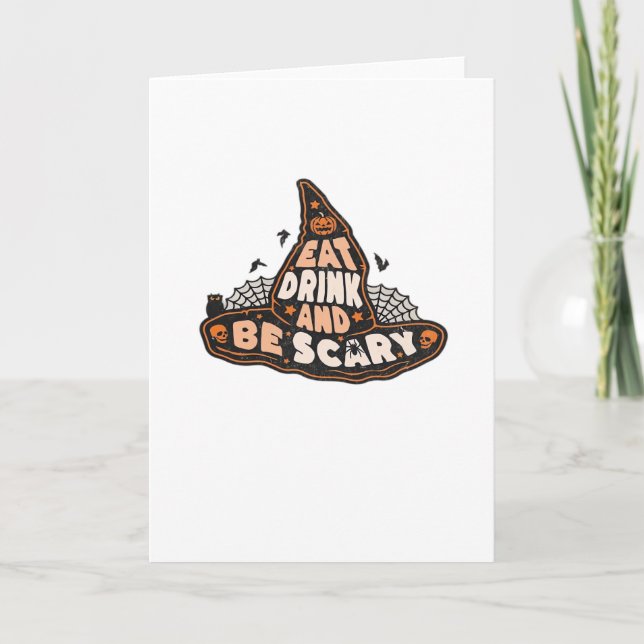 Eat Drink And Be Scary Witch Only Halloween Gift F Card (Front)