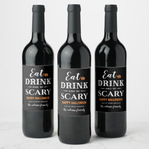 Eat Drink and Be Scary You Have Been Boozed Wine Label