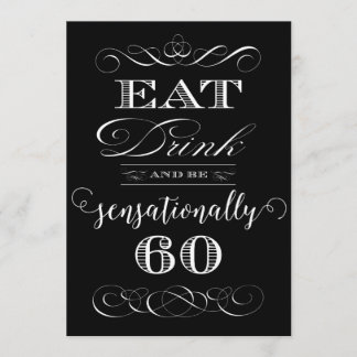 Eat Drink and be Sensationally 60 Birthday Party Invitation