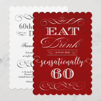 Eat Drink and be Sensationally 60 Birthday Party Invitation