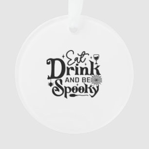 Eat Drink And Be Spooky Retro Classic Ornament