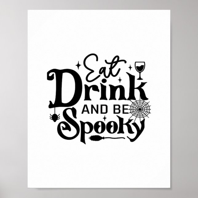 Eat Drink And Be Spooky Retro Classic Poster (Front)