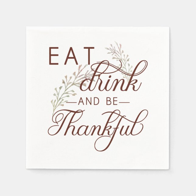 eat drink and be thankful napkin (Front)
