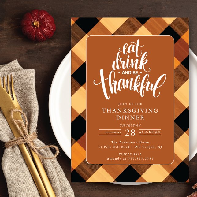 Eat Drink And Be Thankful Thanksgiving Dinner Invitation (Creator Uploaded)
