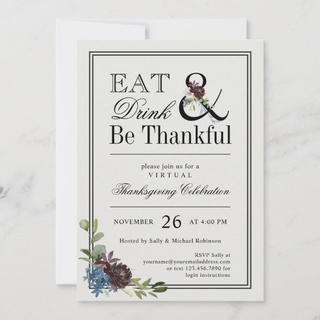 Eat Drink and Be Thankful Virtual Thanksgiving Invitation (Front)