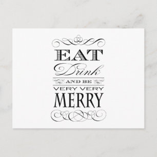 Eat Drink and Be Very Very Merry Elegant Design Holiday Postcard