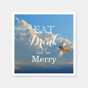 Eat Drink and bee Merry Napkin