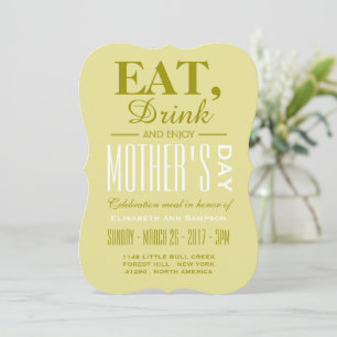 Eat, Drink and Enjoy Mother's Day Meal Invitation