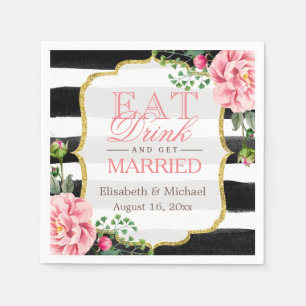 Eat Drink and Get Married Elegant Floral Stripes Napkin