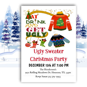 Eat Drink And Get Ugly Christmas Party Invitation