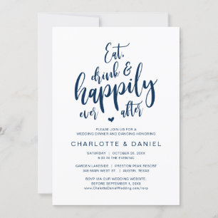 Eat, Drink and Happily Ever After, Wedding Dinner Invitation