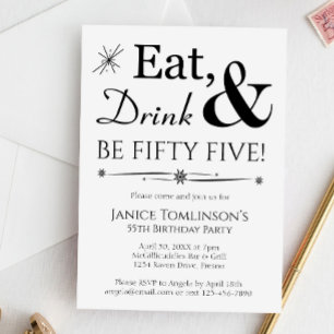 Eat Drink & Be Fifty Five Retro 55th Birthday Invitation