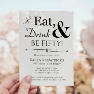 Eat Drink Be Fifty Retro Black White 50th Birthday Invitation