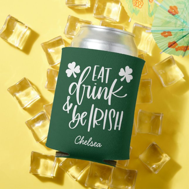 Eat Drink Be Irish Green Custom St. Patrick's Day Can Cooler (In Situ Summer)