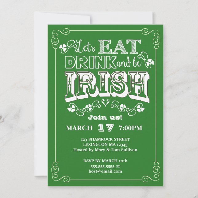 Eat, Drink & Be Irish St. Patrick's Day Invitation (Front)
