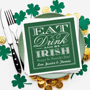 Eat, Drink & Be Irish St. Patrick's Day Napkin