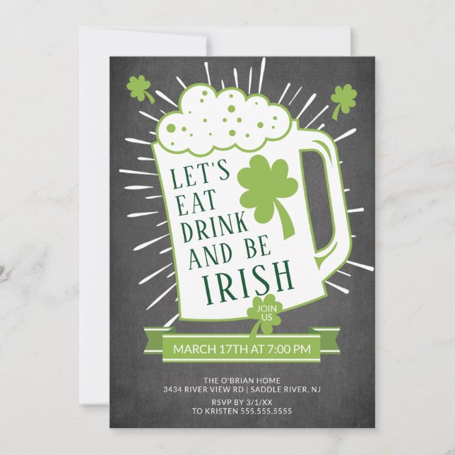 Eat Drink Be Irish St Patrick's Party Invitation (Front)