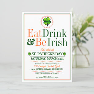 Eat/Drink/Be Irish St.Pat's Party Invitations