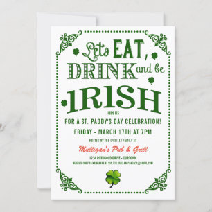 Eat/Drink/Be Irish St.Pat's Party Invitations